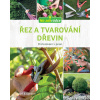 Řez a tvarování dřevin - Josef Baumann