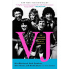 Vj: The Unplugged Adventures of Mtv's First Wave (Nina Blackwood,Mark Goodman,Alan Hunter)(Brožovaná)