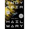 Project Hail Mary (Andy Weir)(Brožovaná)