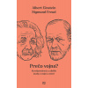 Prečo vojna? - Albert Einstein a Sigmund Freud