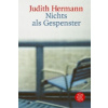 Nichts als Gespenster