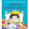 I Want a Bedtime Story