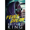 Fever Dream