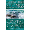 Crystal Gorge (3) - David Eddings, Leigh Eddings