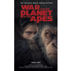 War for the Planet of the Apes: Official Movie Novelization