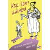 Kde ženy vládnou