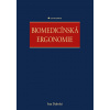 Biomedicínská ergonomie - Ivan Dylevský