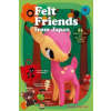 Felt Friends From Japan: 86 Super-cute Toys And Accessories To Make Yourself