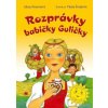 Rozprávky babičky Guličky - Alena Peisertová