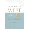 Westwell Temné světlo lásky - Lena Kiefer