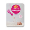60 aktivít Montessori pre moje bábätko Marie - Heléne Place