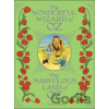 The Wonderful Wizard of Oz / The Marvelous Land of Oz - L. Frank Baum, W.W. Denslow (ilustrácie), John R. Neill (ilustrácie)