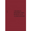Květy zla a jiné básně (Charles Baudelaire)