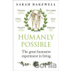 Humanly Possible - Sarah Bakewell