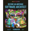 Become an Awesome Software Architect
