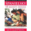 Španielsky 15 minút denne - Ana Bremón