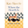 Where the Hearth Is: Stories of home