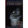 Krevní pouta: Kniha třetí - Tanya Huffová