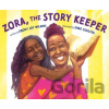 Zora, the Story Keeper - Ebony Joy Wilkins