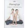 DVD Mamajóga - Jóga pro těhotné ženy - Michaela Klímová