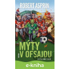 E-kniha Mýty v ofsajdu - Robert Asprin