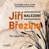 Nalezení - Jiří Březina (mp3 audiokniha)