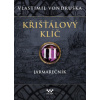 Křišťálový klíč III Jarmarečník - Vondruška Vlastimil