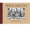 Šerm mečem - Joachim Meyer