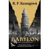 Babylon neboli Nutnost násilí - R.F. Kuang - online doručenie