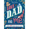 Love, Dad and Me