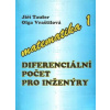 Matematika I. Diferenciální počet pro inženýry