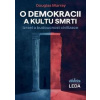 O demokracii a kultu smrti - Douglas Murray