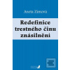 Redefinice trestného čin… (Aneta Zimová)