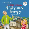 Dědečku, vyprávěj – Příběhy staré Evropy - Špaček Ladislav