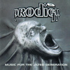 Prodigy Music For The Jilted Generation