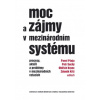 Moc a zájmy v mezinárodním systému