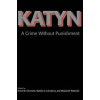 Katyn - Wojciech Materski, Yale University Press