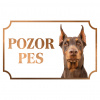 Doberman - Kovová tabuľka POZOR PES