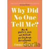 Why Did No One Tell Me? - Emma Brockwell