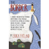 The Border: A Journey Around Russia