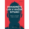 Odhadněte lidi v každé situaci - David J. Lieberman