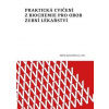 Praktická cvičení z biochemie pro obor zubní lékařství - Adéla Galandáková, kolektiv