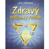 Zdravý sedliacky rozum - Ján Zbojek - online doručenie