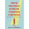 První pravidlo komedie Normana Foremana