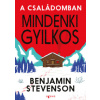 A családomban mindenki gyilkos (Benjamin Stevenson)(Pevná)