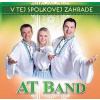 AT Band - V tej Spolkovej zahrade (cd)