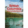 Lonely Planet British Columbia & the Canadian Rockies - Lonely Planet, Bianca Bujan, Jonny Bierman, Jessica Lockhart, Debbie Olsen, Brendan Sainsbury, Lonely Planet Global Limited