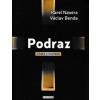 Podraz - Naxera Karel, Václav Benda