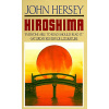 Hiroshima - John Hersey