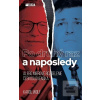 Po druhý raz a naposledy… (Karol Wolf)